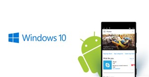 PC Windows 10 sẽ có thể chạy ứng dụng Android gốc vào năm tới?