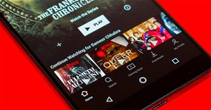 Cách sửa lỗi không mở được Netflix trên Android