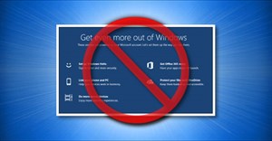 Cách tắt tính năng “Get Even More Out of Windows” trên Windows 10