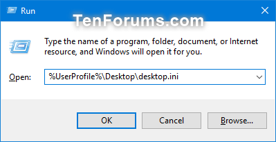 Sao chép và dán %UserProfile%\Desktop\desktop.ini vào Run