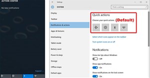 Cách thay đổi số lượng Quick Action hiển thị trong Action Center Windows 10