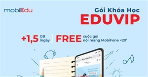 Cách đăng ký gói học online MobiEdu nhận 1,5GB