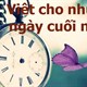 Cap hay cho ngày cuối năm, stt hay cho ngày cuối năm, stt tạm biệt năm cũ