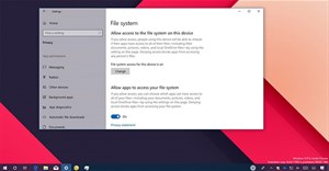 Cách cho phép/từ chối ứng dụng truy cập vào hệ thống file trong Windows 10