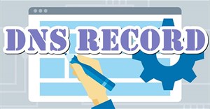 DNS Record (bản ghi DNS) là gì?