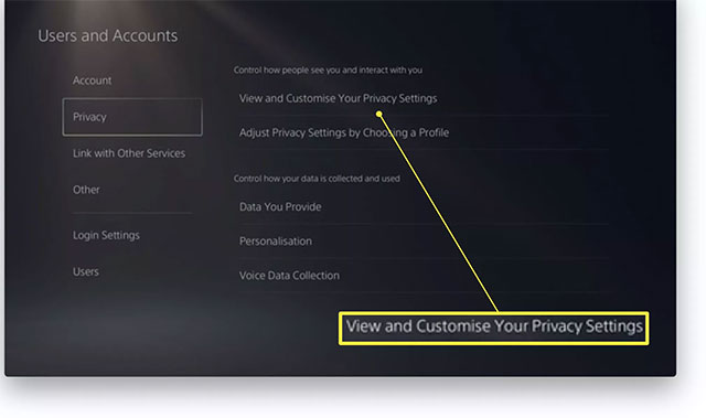 Chọn View and Customize your Privacy Settings