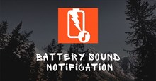 Cách tạo thông báo sạc pin Android bằng Battery Sound Notification