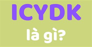 ICYDK là gì?