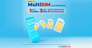 Cách đăng ký MultiSIM MobiFone dùng 1 số cho nhiều điện thoại