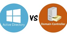 So sánh chi tiết Domain Controller với Active Directory
