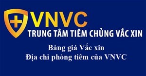 Trung tâm tiêm chủng VNVC: Lịch làm việc, giá tiêm chủng và địa chỉ