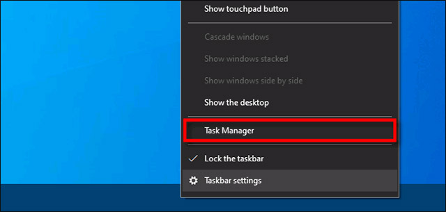 Bấm chọn “Task Manager”