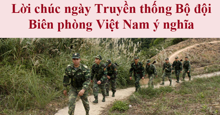Wish the meaningful day of the Vietnamese Border Guard