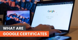 Google Certificate là gì?