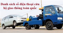 Danh sách số điện thoại cứu hộ giao thông và sửa chữa lưu động trên toàn quốc