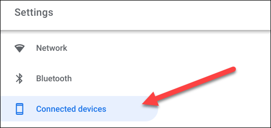Click on the tab “Connected Devices”