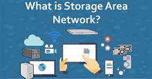 Tìm hiểu về SAN - Storage Area Network
