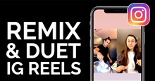 Cách quay video đôi Remix trên Instagram Reels