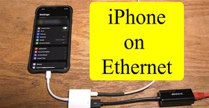Cách kết nối iPhone với mạng dây Ethernet