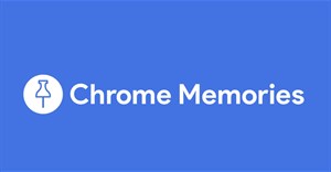 Tìm hiểu tính năng Memories mới của Chrome