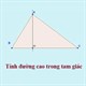 Công thức tính đường cao trong tam giác thường, cân, đều, vuông