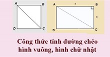 Công thức tính đường chéo hình vuông, đường chéo hình chữ nhật