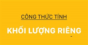 Khối lượng riêng là gì? Công thức tính khối lượng riêng