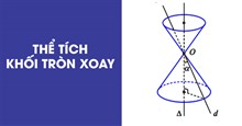 Công thức tính thể tích khối tròn xoay và ví dụ minh họa