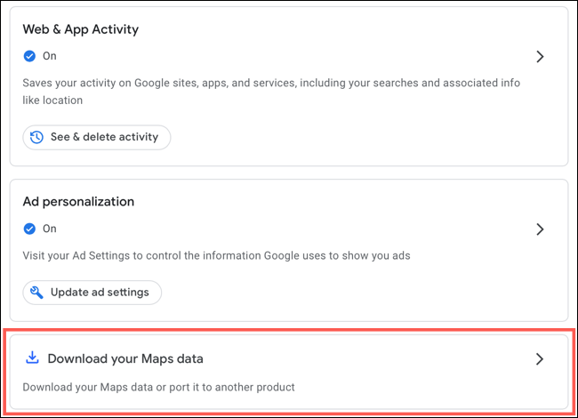 Select “Download Your Maps Data”