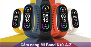 Cách thiết lập và sử dụng Mi Band 6 chi tiết cho người mới