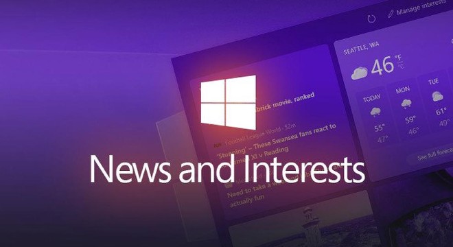 News and Interests trên Windows 10 vừa ra mắt đã gặp lỗi, tưởng hay ho nhưng chỉ thêm phiền toái