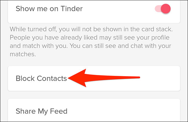 Block Tinder users through contacts. 