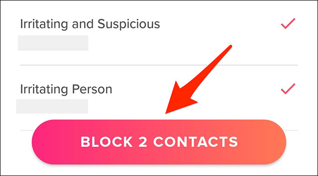 Nhấn vào nút “Block Contacts”