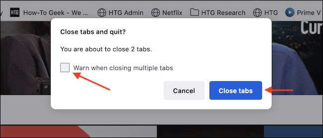 Cách tắt cảnh báo "Đóng nhiều tab" trong Firefox