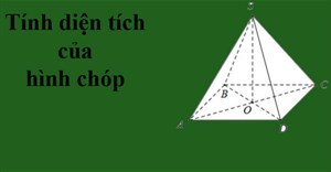 Công thức tính diện tích hình chóp