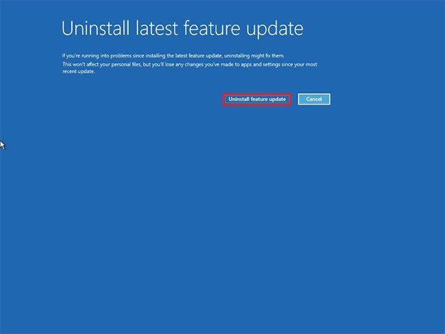 Nhấp vào nút Uninstall feature update