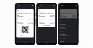 Google cho phép người dùng lưu hộ chiếu vắc xin COVID-19 ngay trên smartphone Android