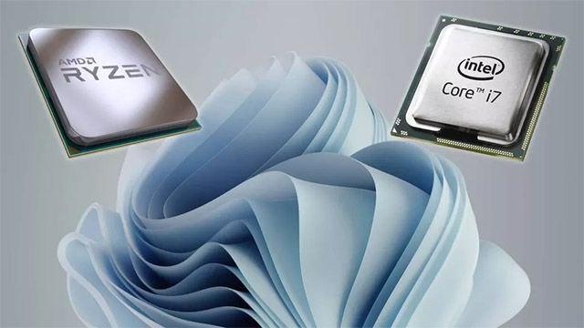 CPU Intel, AMD tương thích với windows 11