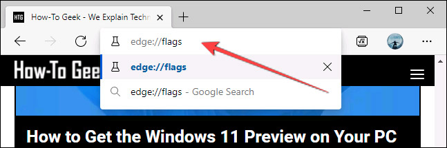 Enter the keyword “edge://flags”