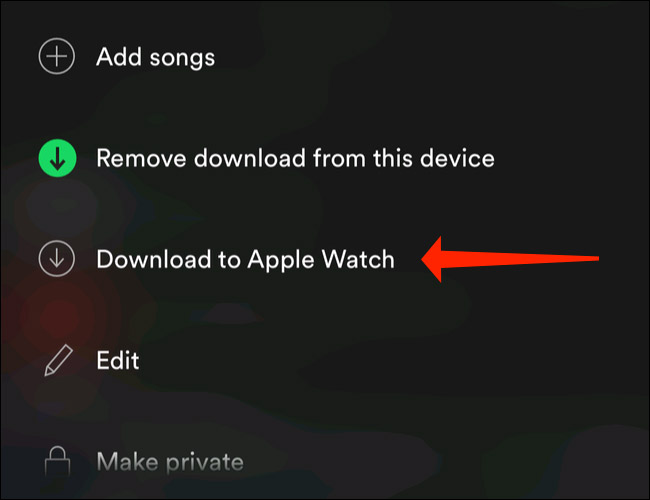 Click on “Download To Apple Watch”
