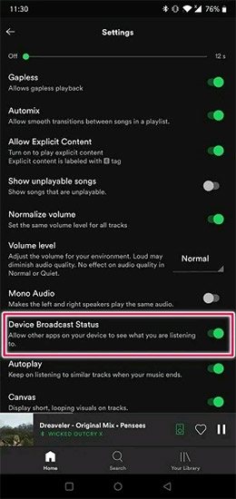 Enable “Device broadcast status” option
