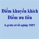 Điểm ưu tiên, điểm khuyến khích, khu vực ưu tiên khi xét tuyển năm 2022