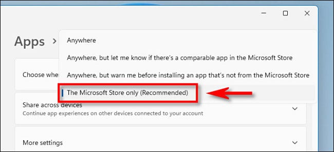 Select “The Microsoft Store only (Recommended)”