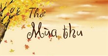 Các bài thơ về mùa thu hay và cảm xúc