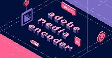 Adobe Media Encoder