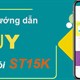 ST15K Viettel: Đăng ký gói, chi phí và cách hủy ST15K