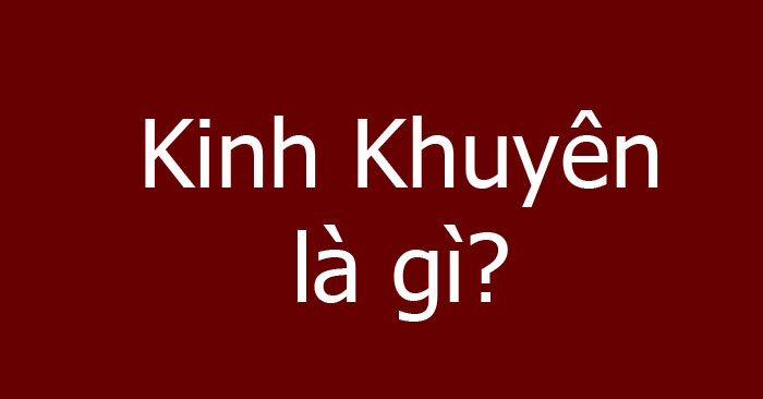 Kinh khuyên là gì 