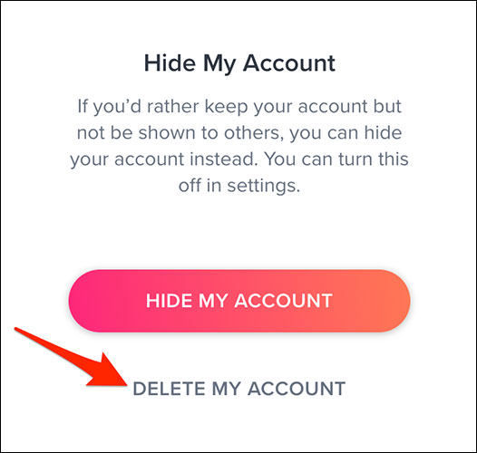 Nhấp vào “Delete My Account”.