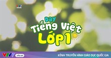 Lịch Dạy Tiếng Việt 1 trên VTV7