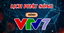 Lịch phát sóng VTV7 hôm nay 02/11/2025